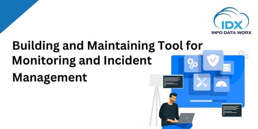Building and Maintaining Tool for Monitoring and Incident Management
