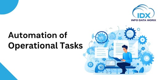 Automation of Operational Tasks