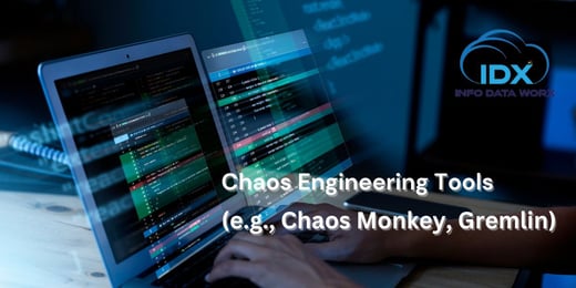 Chaos Engineering Tools (e.g., Chaos Monkey, Gremlin)